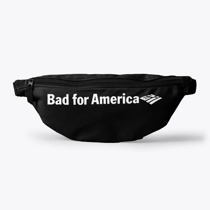 Bad for America